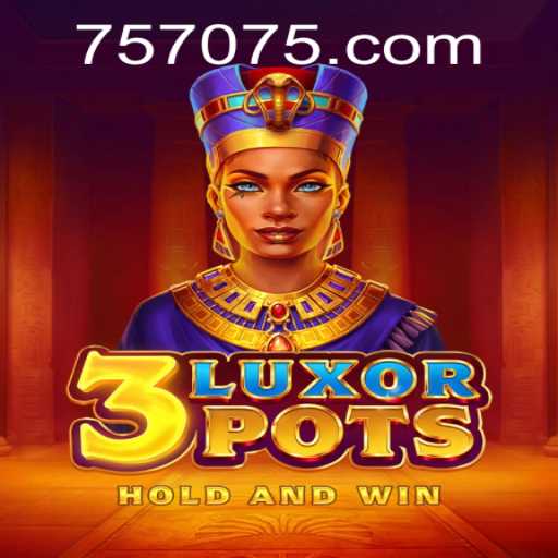 Unveiling 3LuxorPots: A Thrilling New Game Experience